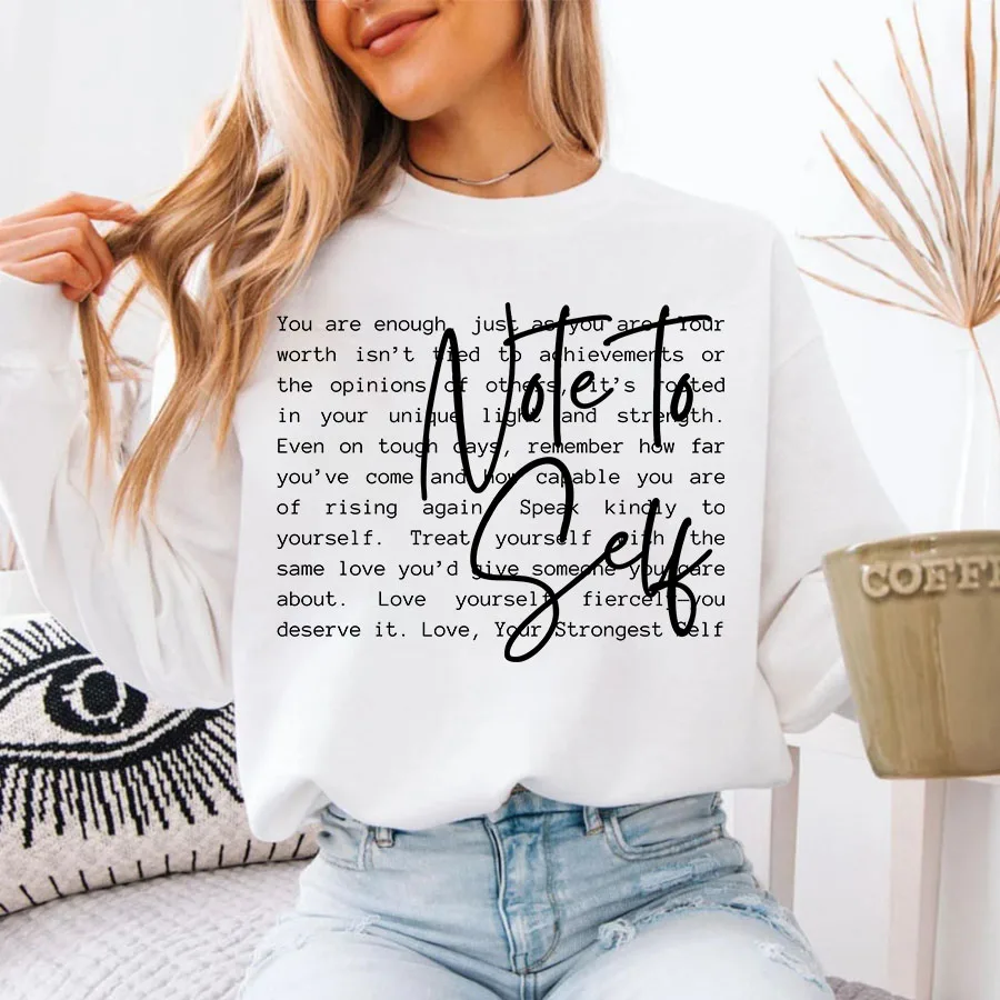 Note To Self Motivational Inspirational Self Care Iron-On Heat Transfer Sticker Decal T-shirts Sweatshirts Bag Clothing Decor