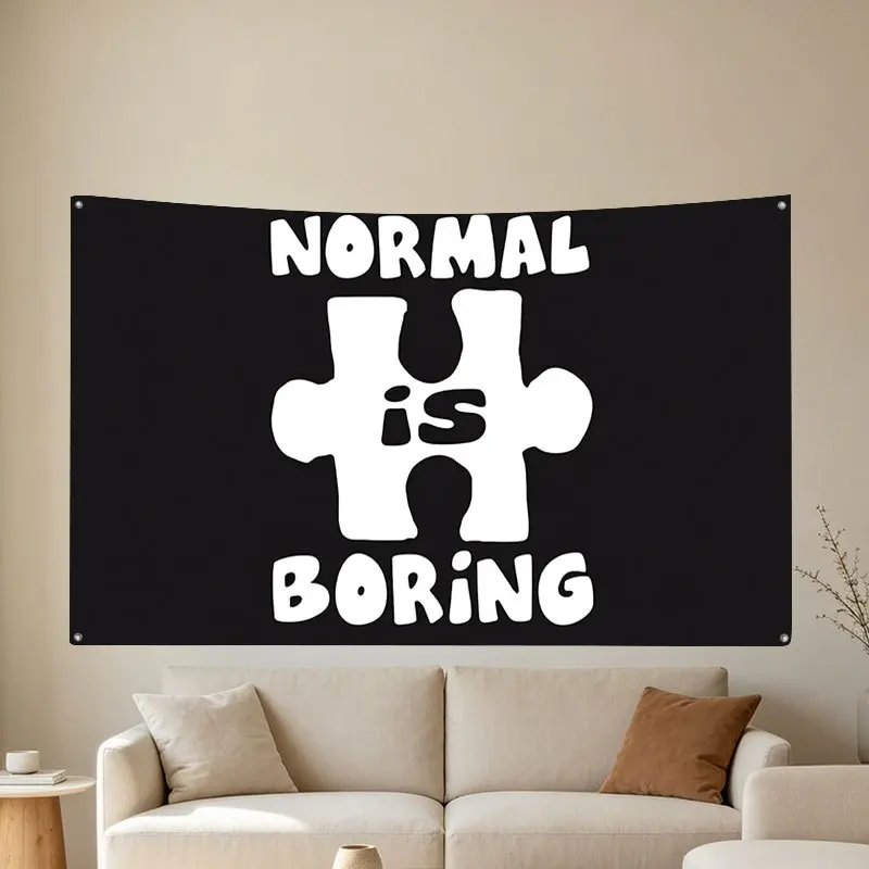 Funny Novelty Flag Tapestry Wall Decor Banner Normal is Boring Meme Quote Art Dorm Room Poster Gift for Man Cave