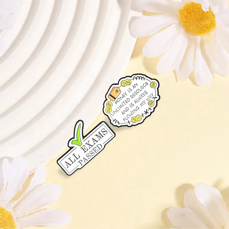 ALL EXAMS PASSED Badge Money  Inspirational Enamel Pins Fashion Lapel Brooches Metal Backpack Clothes Jewelry Gift for Friends
