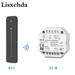 S1-B LED Dimmer 220V 2.4G RF R11 Touch Remote Triac Dimmer AC 110V 230V Dimer Push Switch for 220 Volt LED Bulb Light Lamp