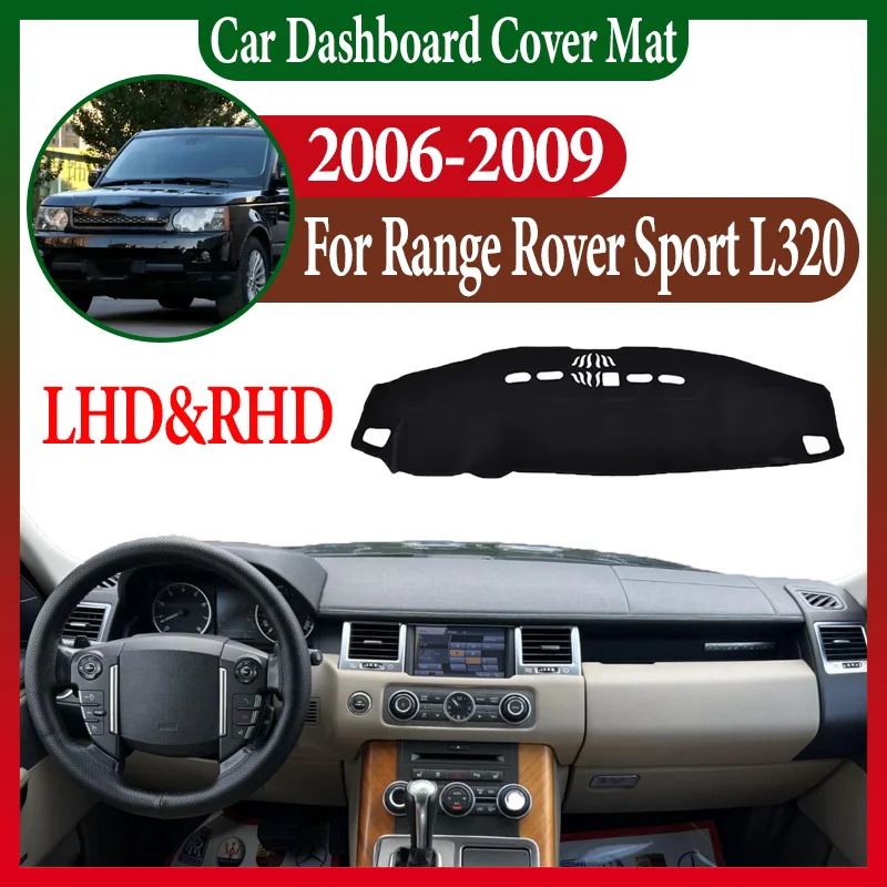 

Коврик для приборной панели автомобиля для Land Rover Range Rover Sport L320 Discovery 3 4 2006-2009, противосолнцезащитный коврик для центральной консоли, чтобы избежать светового коврика
