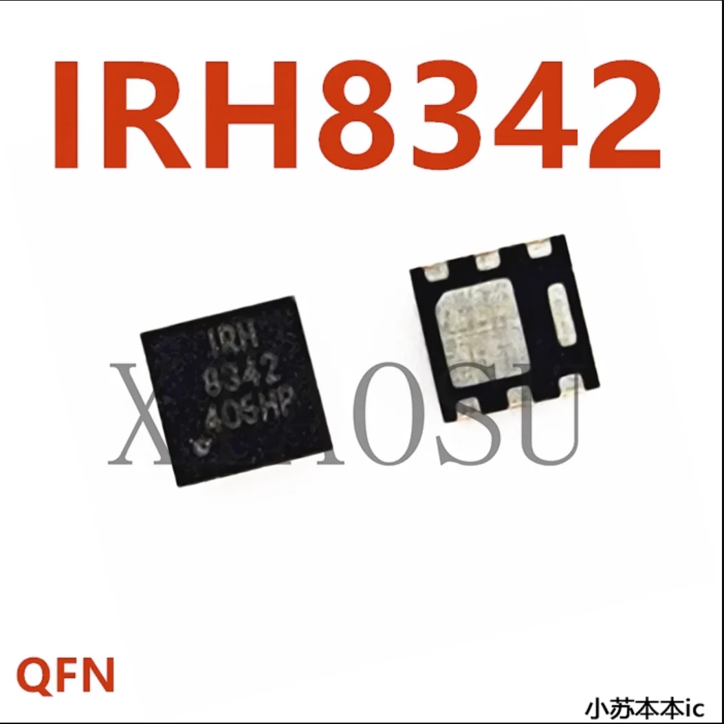 (5-10piece)100% Original New IRFHS8342 IRS8342 IRH8342 IRFHS8342TRPBF IRS 8342 QFN-6 Chipset