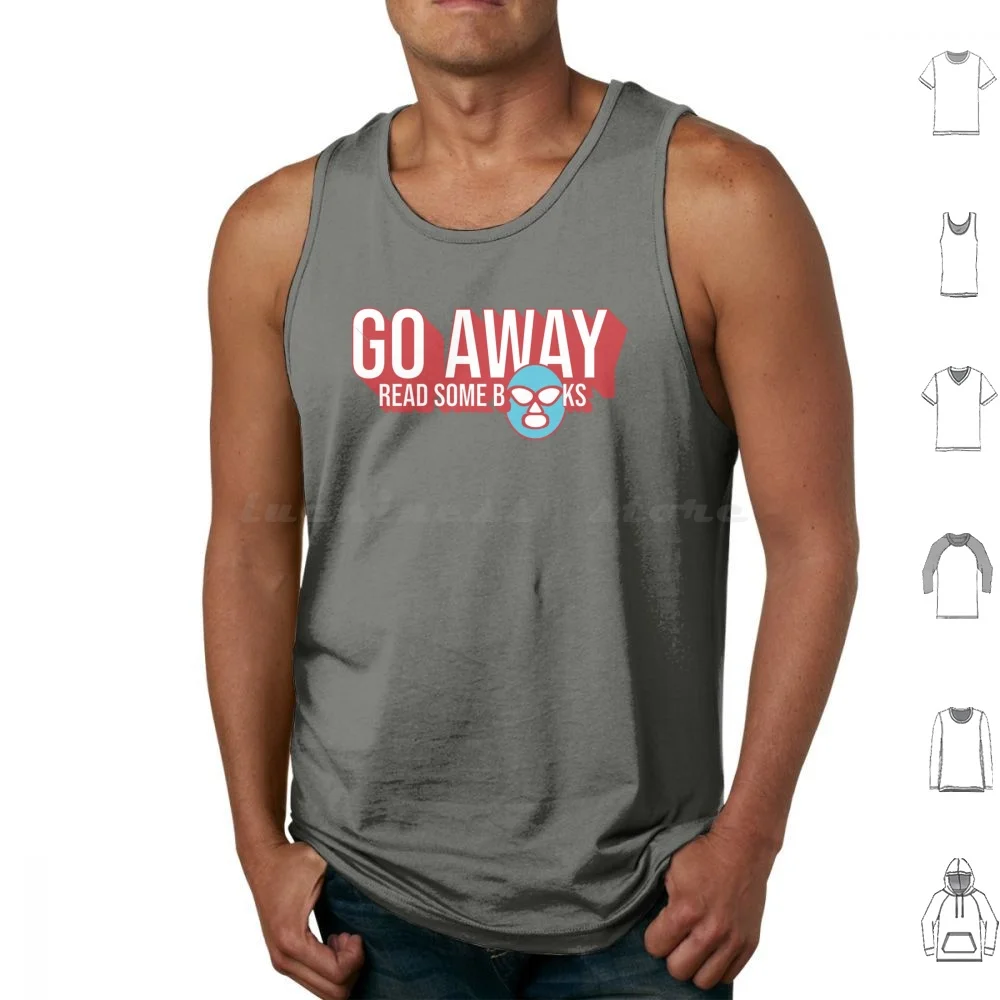 Vaya desplegable. Leer algunos libros. Camisetas sin mangas Chaleco sin mangas Nacho Libre Lectura Lucha Libre Jack Negro Luchador Go Away
