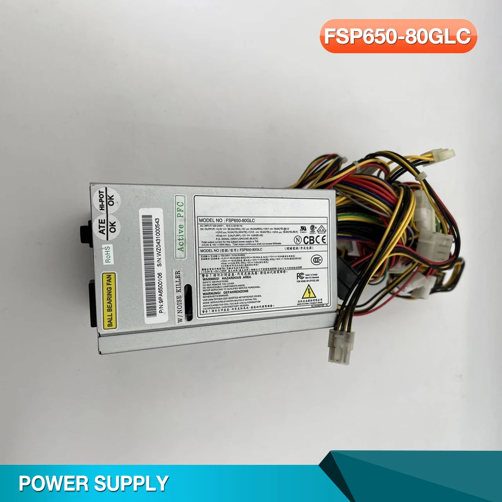 For FSP 650W Power Supply FSP650-80GLC