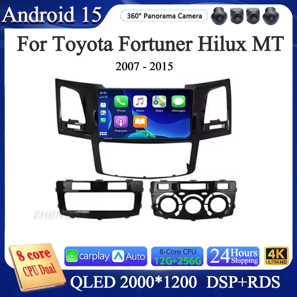 

Для Toyota Fortuner Hilux MT 2007-2015 Android 15 Автомобильный радиоприемник с навигацией Android Auto Стерео Мультимедийный плеер Экран Carplay