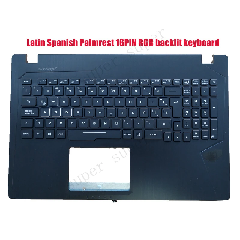 Teclado retroiluminado RGB SSS+ Latin Palmrest de 16 pines para Asus GL553VW GL553VE GL553VD