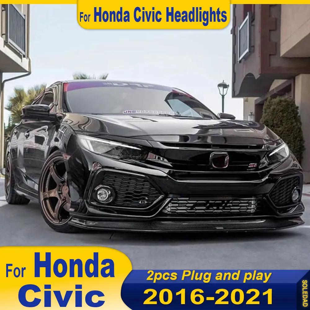 

Car LED Headlight Light For HONDA Civic 2016-2021 Fog DRL Brake Turn Signal Lamp Plug and Play Assemblies Auto