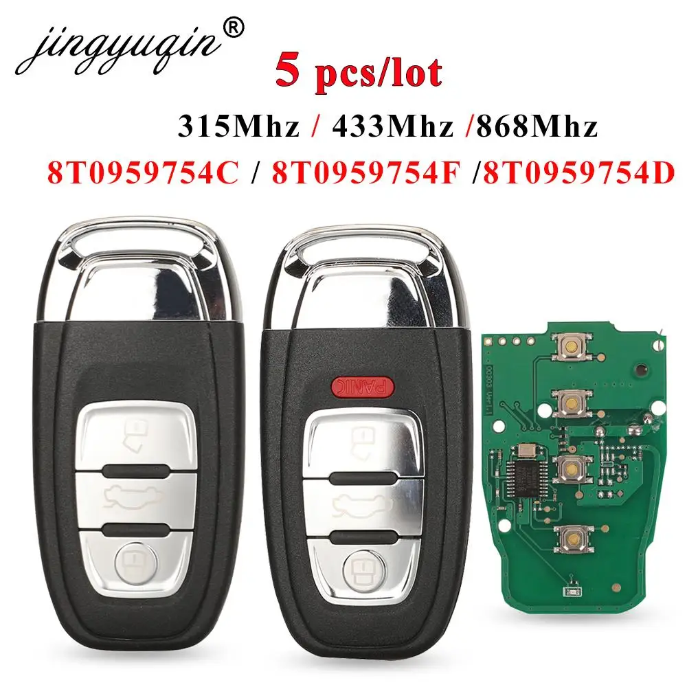 jingyuqin 5pcs 315/434/868MHz 8T0 959 754C For Audi A4l A3 A4 A5 A6 A8 Quattro Q5 Q7 A6 A8 3 Buttons Remote Car Key Fob Control