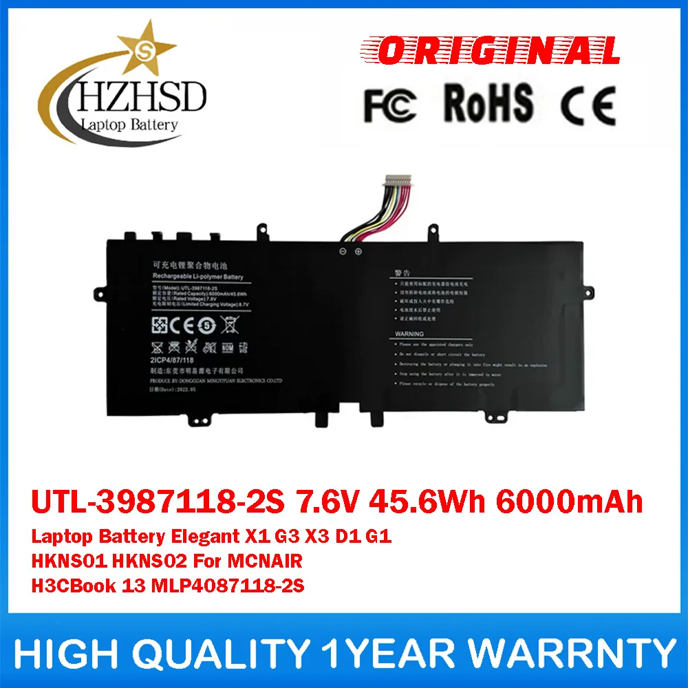 UTL-3987118-2S 7.6V 45.6Wh 6000mAh Genuine Original Laptop Battery For Hasee Elegant X1 G3 X3 D1 HKNS01 HKNS02 MCNAIR H3CBook 13