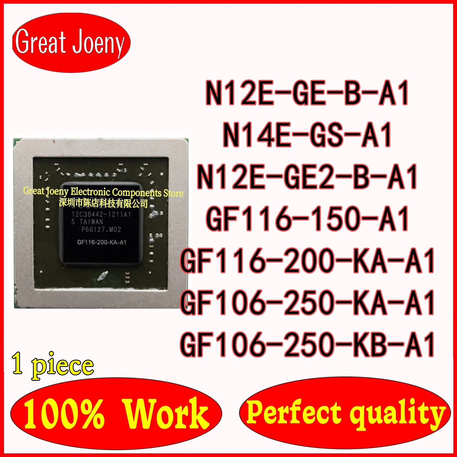 100% New N12E-GE-B-A1 N12E-GE2-B-A1 N14E-GS-A1 GF116-150-A1 GF116-200-KA-A1 GF106-250-KA-A1 GF106-250-KB-A1 BGA Spot goods