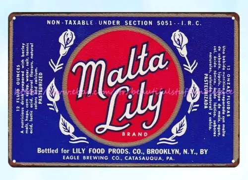 1959 Malta Lily Brand Beer Eagle Brewing Co Catasauqua PA metal tin sign