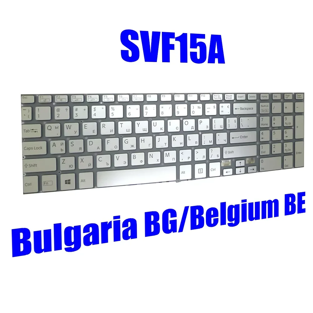 

BE BG Laptop Keyboard For SONY SVF15A 149242211BG V141306CK1BE 149241711BE 149242511BG 149241611BG Bulgaria Belgium New