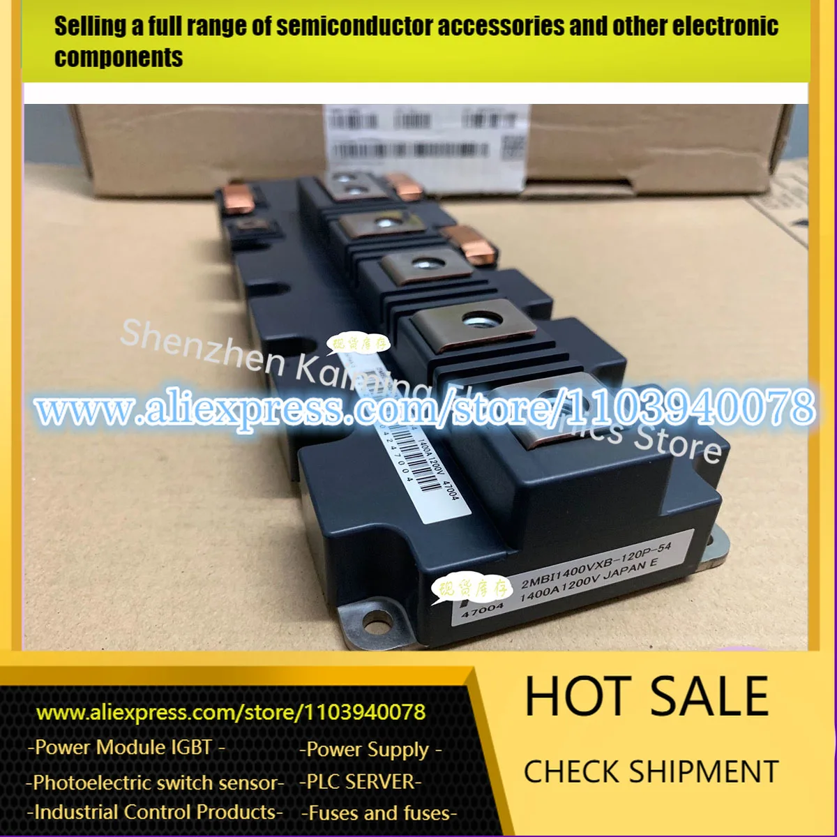 

НОВЫЙ МОДУЛЬ 2MBI1400VXB-120E-50 2MBI1400VXB-120E-54 2MBI1400VXB-120P-50 2MBI1400VXB-120P-54 2MBI900VXB-120P-54 2MBI1000VXB-170E-5