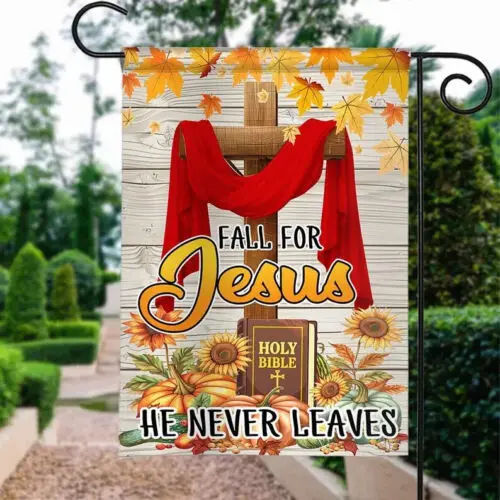 Fall For Jesus He Never Leaves Double-sided Flag, Fall Pumpkin House Flag VVL YYX EEZ