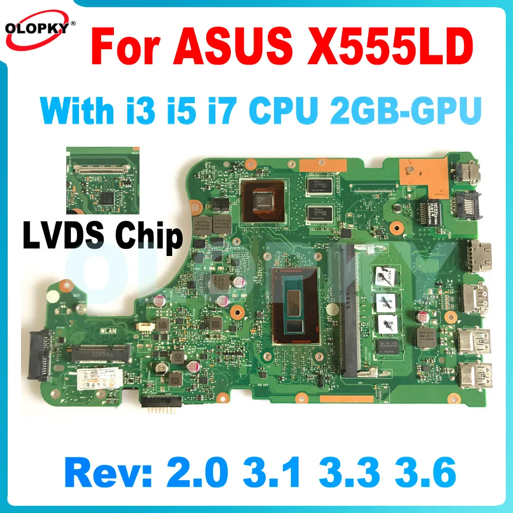 

X555LD REV: 2,0 3,3 3,6 с процессором i3 i5 i7 для ASUS X555LN X555LP X555LB X555LJ X555LF материнская плата ноутбука 4G-RAM DDR3 протестирована