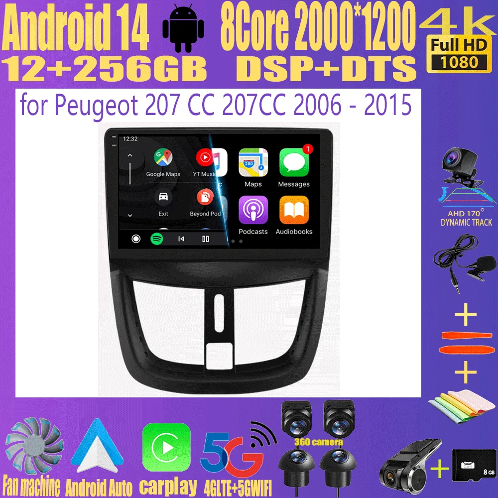 

Android 14 Carplay Auto For Peugeot 207 CC 207CC 2006 - 2015 Car Radio GPS Multimedia Video Player Stereo WIFI+4G DSP