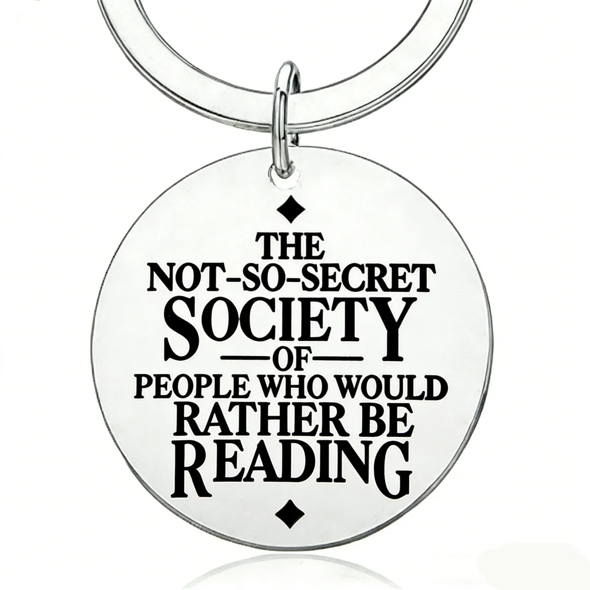 1pc Minimalist Book Lover Keychain Novel Backpack Accessory Engraved NOT SO SECRET SOCIETY OF PEOPLE WHO WOULD RATHER BE READING