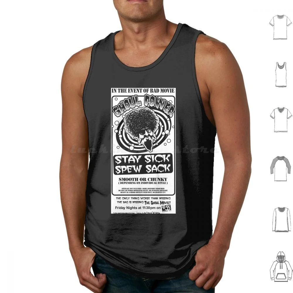 Ghoul Power Stay Sick Spew Sack Tank Tops Print Cotton The Ghoul Horror Host Late Night Tv Ghoulardi Detroit