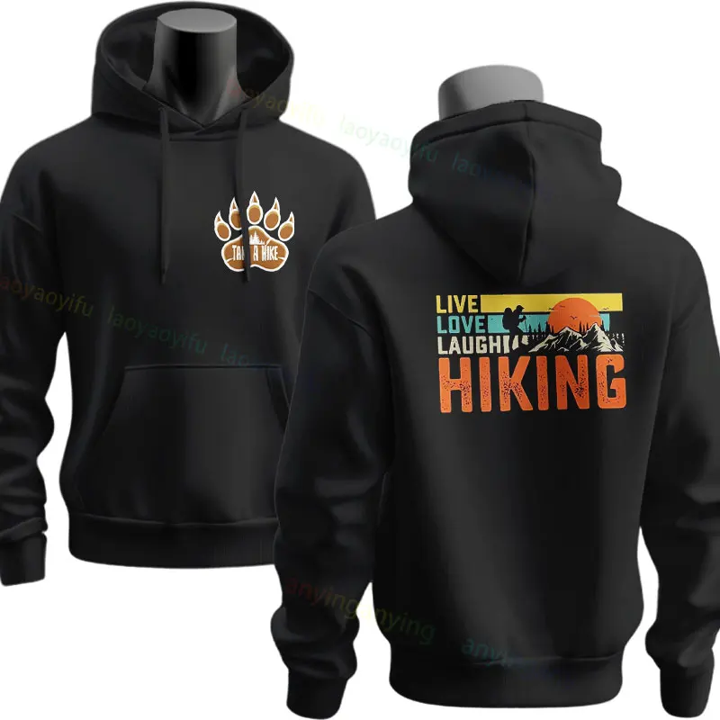 Funny Live Love Laugh Hiking Graphic Design Sweatshirts Casual Long Sleeve Hoodie Perfect for Hikers and Nature Lovers