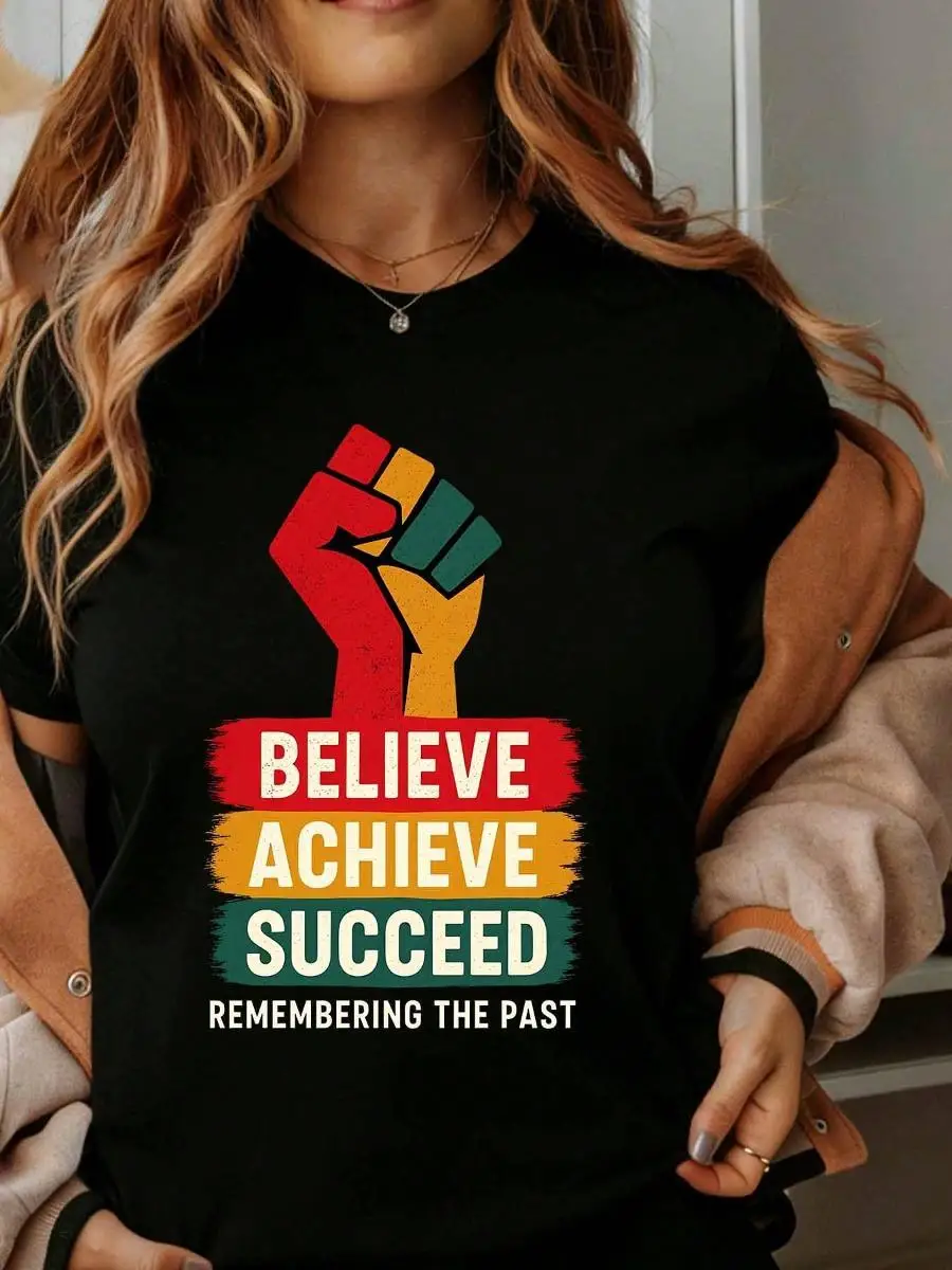 Believe Achieve Succeed Remembering The Past T-Shirt Inspirational Motivational Graphic Tee For Women Men Unisex Casual Wear Activewear Gift For