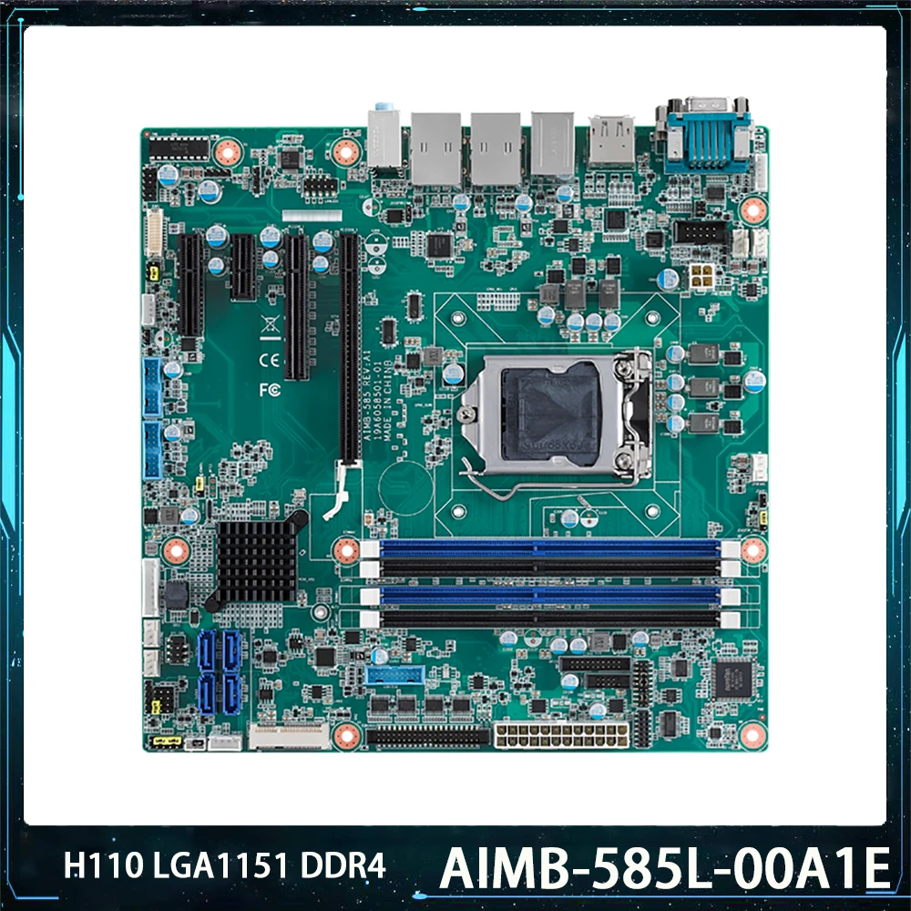 AIMB-585 AIMB-585L AIMB-585L-00A1E Motherboard Industrial Para Advantech H110 LGA1151 DDR4 SATAIII M-ATX Funciona Perfeitamente