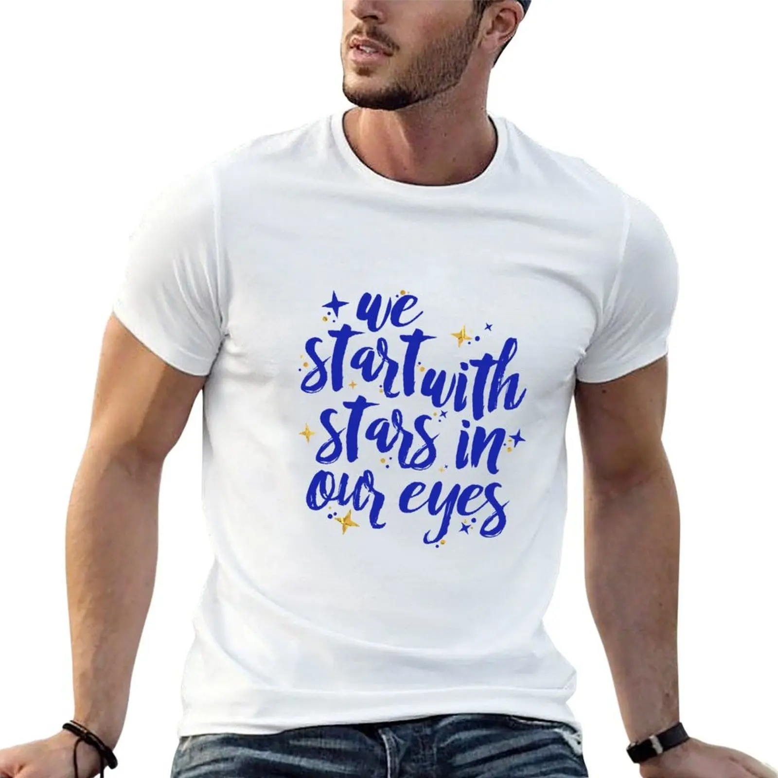 We Start With Stars In Our Eyes | Dear Evan Hansen T-Shirt for a boy boys whites men t shirt