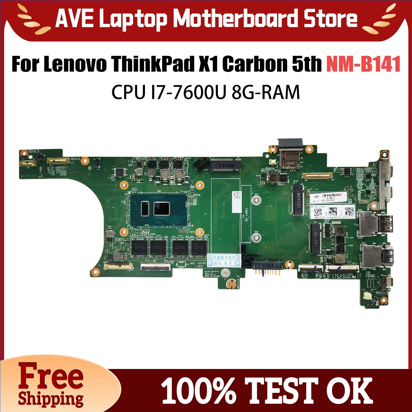 

NM-B141 Mainboard For Lenovo Thinkpad X1 Carbon Laptop Motherboard FRU 01AY073 01AY066 01AY064 With I7-7600U 8G-RAM