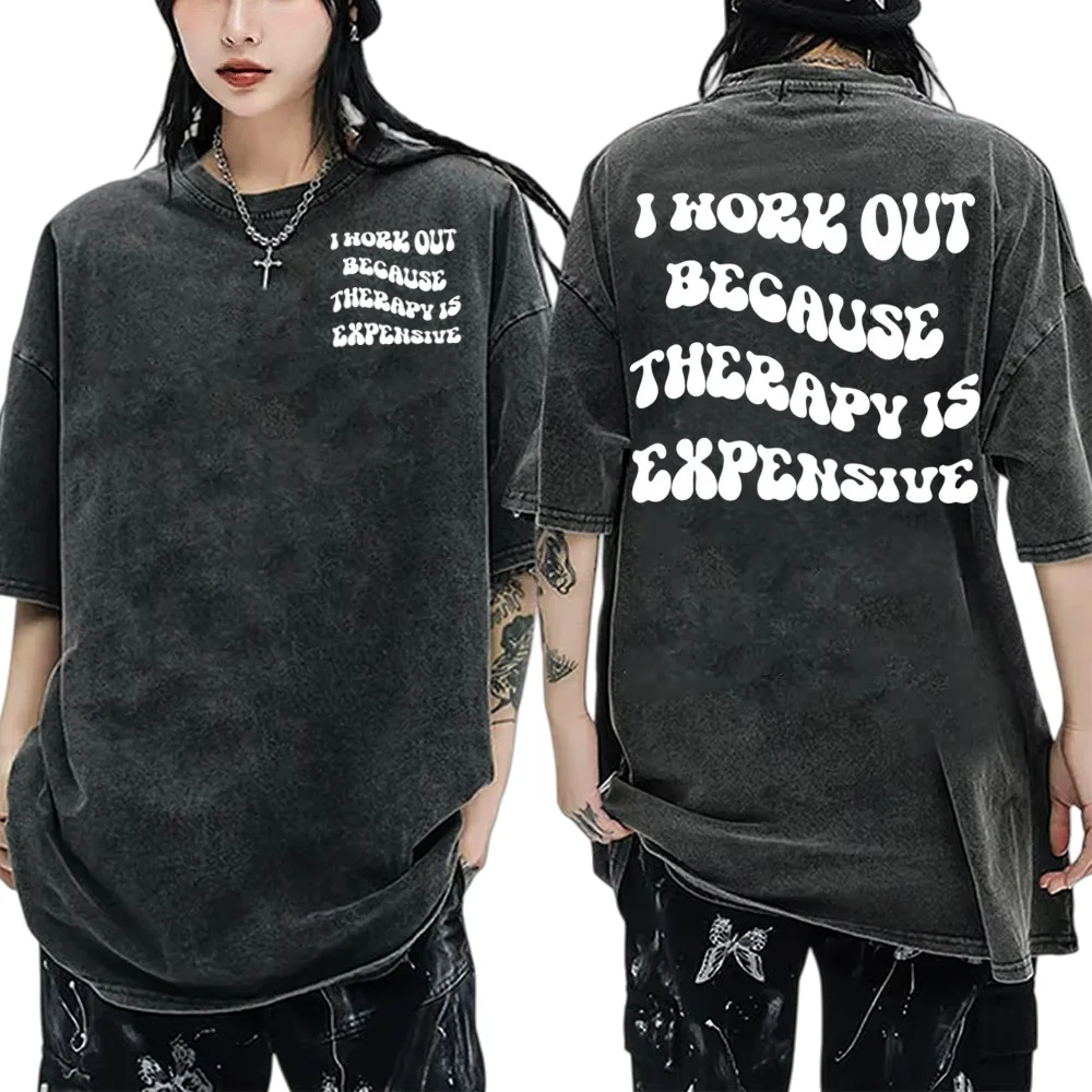 أنا أعمل لأن العلاج باهظة الثمن غسل الأحماض تي شيرت رجل إمرأة متعة الصالة الرياضية رفع الطاقة تجريب كمال الاجسام القمم