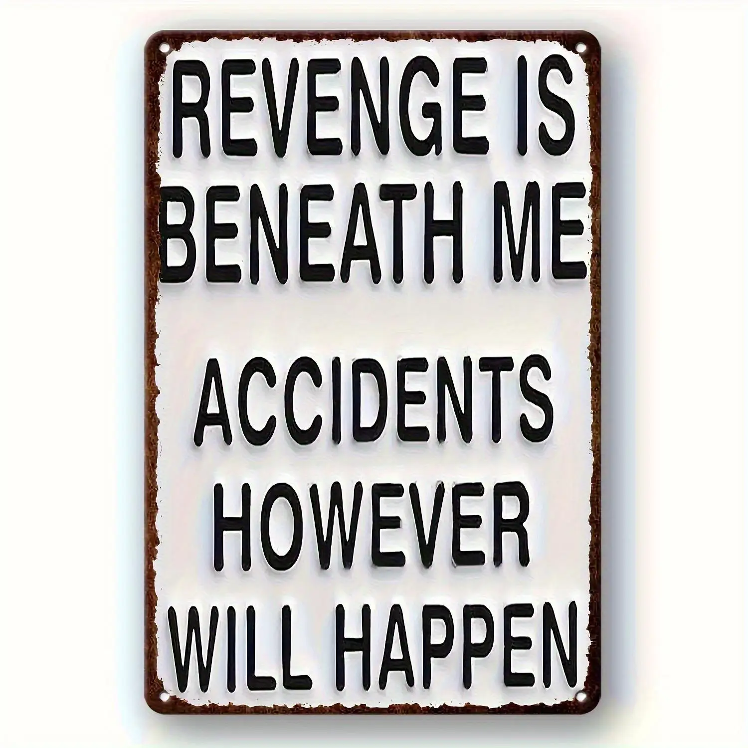 2D Flat, Iron F, 1pc 12x8 Inch Iron F, 2D Flat Vintage Humorous Lron Sign Revenge Is Mine, But Accidents Happen - Wall Hanging D