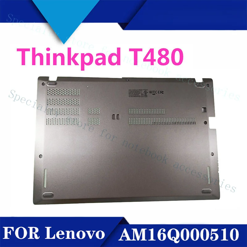 

A+ NEW For Lenovo Thinkpad T480 D shell back cover bottom shell AM16Q000510