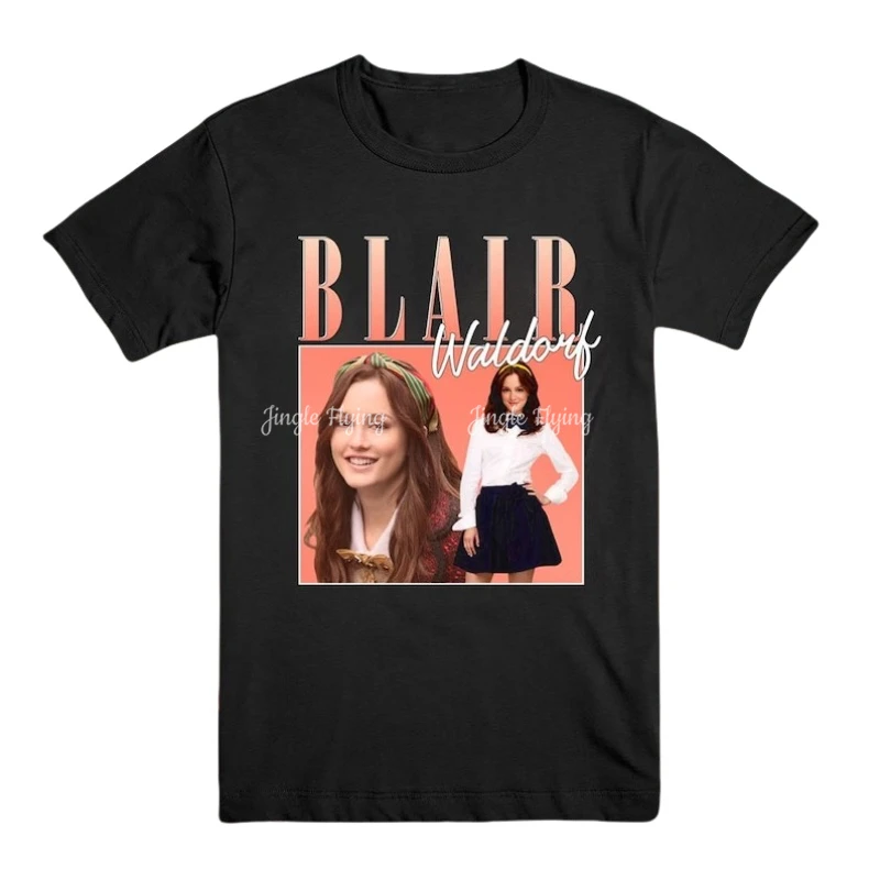 ​Blair Waldorf Shirt Vintage Gossip Girl 90s Inspired Retro Homage Classic Unisex T-shirt