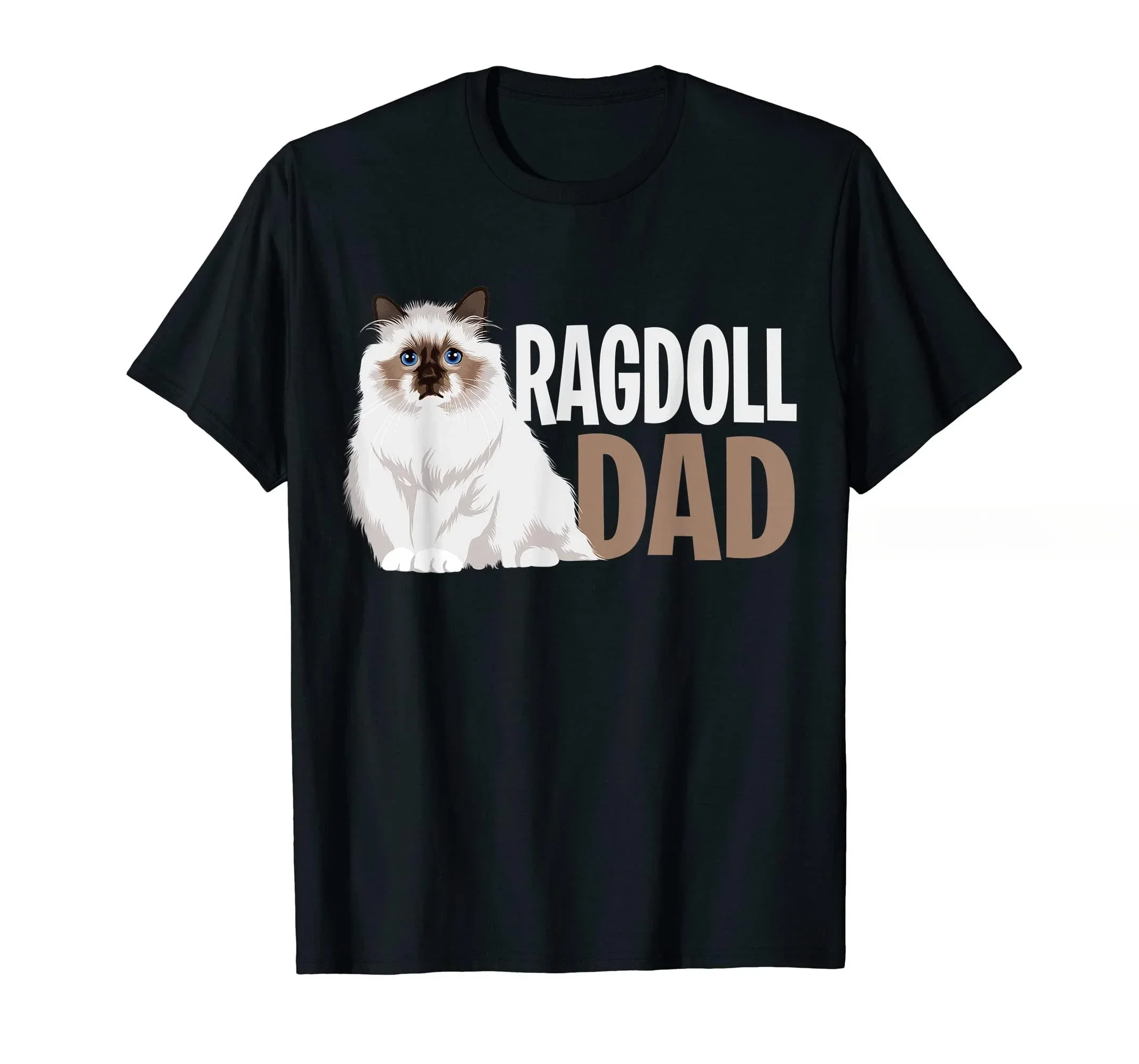 UNISEX T Shirts Size S-5XL 100% Cotton Ragdoll Cat Dad Funny Owner Lovers T-Shirt MEN graphic Round Neck New Arrival Sweatshirt