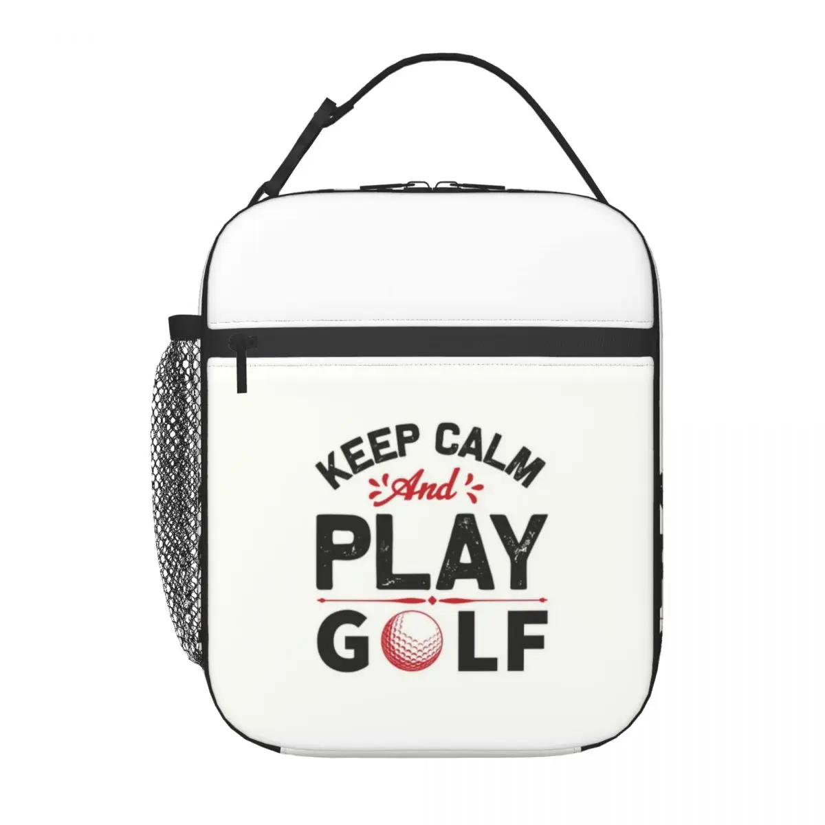 Keep Calm And Play Golf Thermal Insulated Lunch Bags  Golfer Golfing Sport Resuable Lunch Tote for School Office Food Box