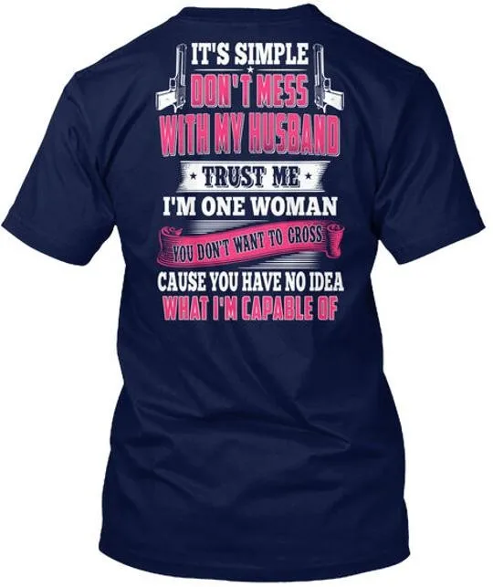 Ne plaisantez pas avec mon mari, son T-Shirt Simple Trust, taille S à 5XL