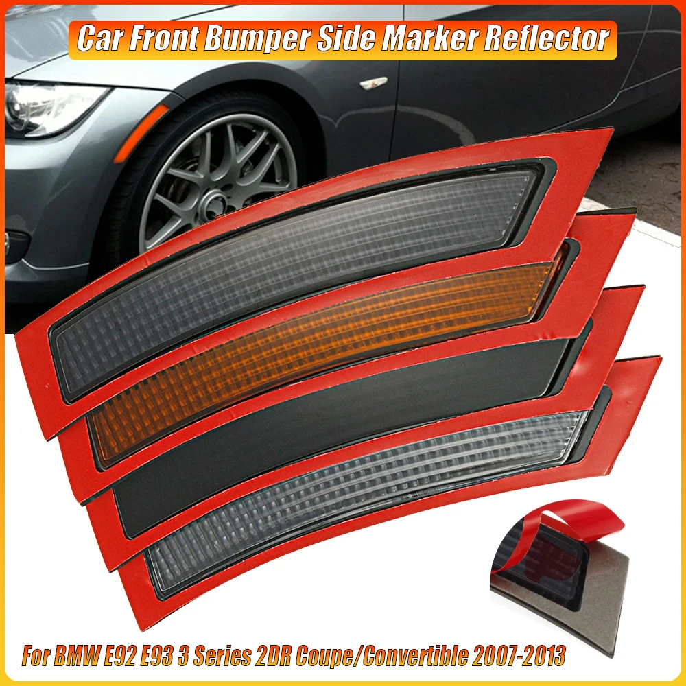 

1 Pair Car Front Bumper Side Marker Reflector for BMW E92 E93 3 Series 2DR Coupe/Convertible 2007 2008 2009 2010 2011 2012 2013
