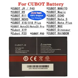 Original Battery For CUBOT J9 P40 P50 Note S Plus 20 Pro RAINBOW NOVA MANITO Magic X18 MAX Dinosaur X19 P20 R11 Phone Battery