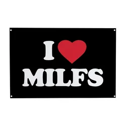 FLAGLINK 90x150 CM I LOVE MILFS Flag Fun Poster Men's Cave Wall Flag With Brass Grommets For Decoration apestry Aesthetic Room