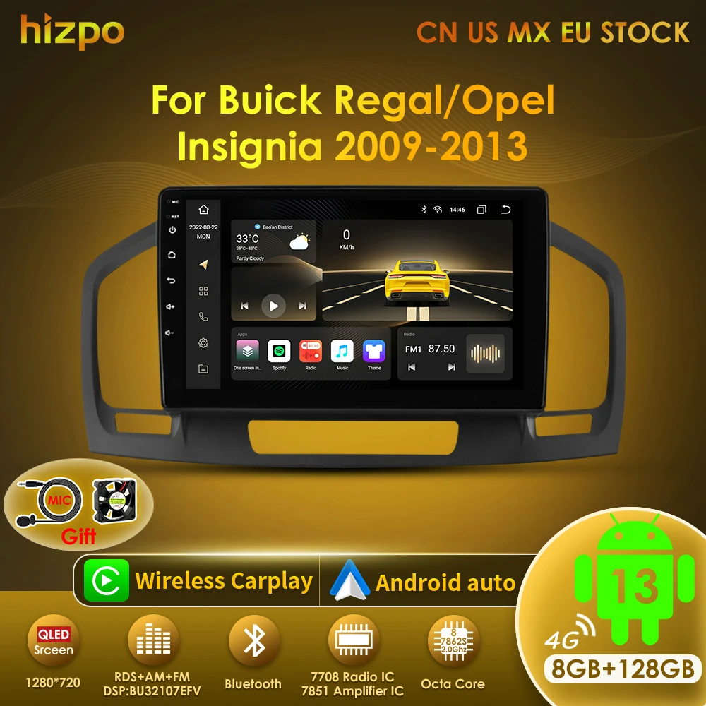 

Hizpo Car Radio For Buick Regal Opel Insignia 2009 - 2013 Stereo Multimedia Video Player Wireless CarPlay Android Auto 2din 4G
