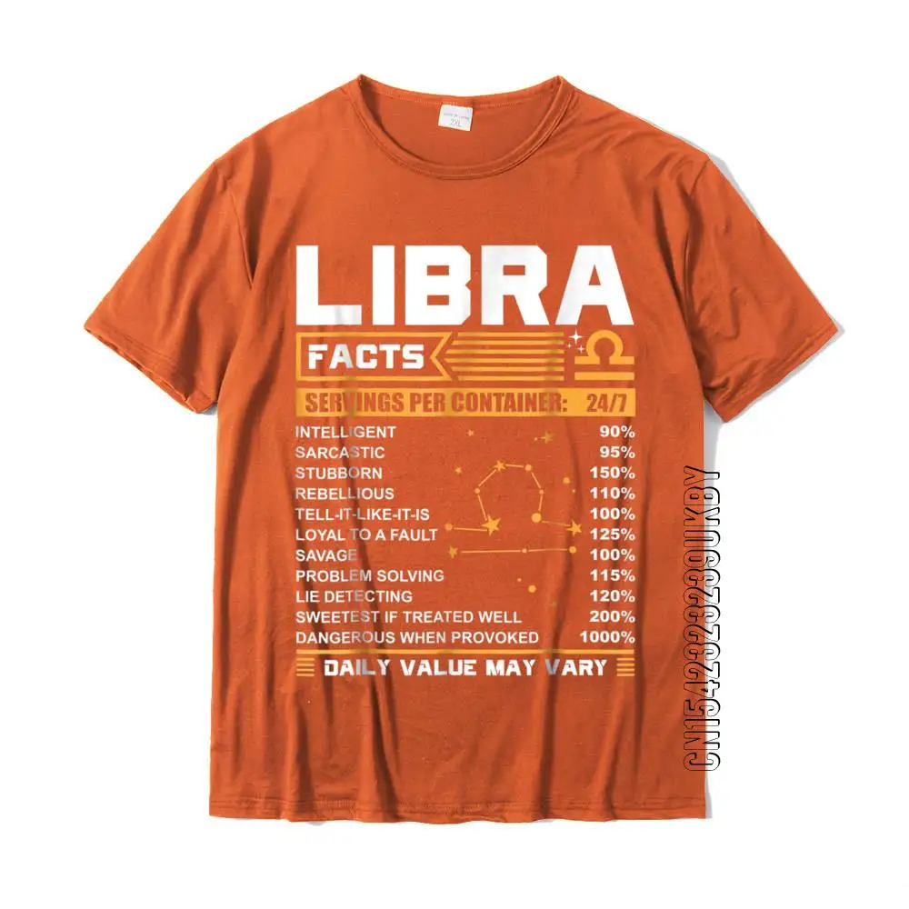 Libra Birthday Gifts Libra Facts Funny T-Shirt Casual Cotton Young Tees Normal Designer Tshirts