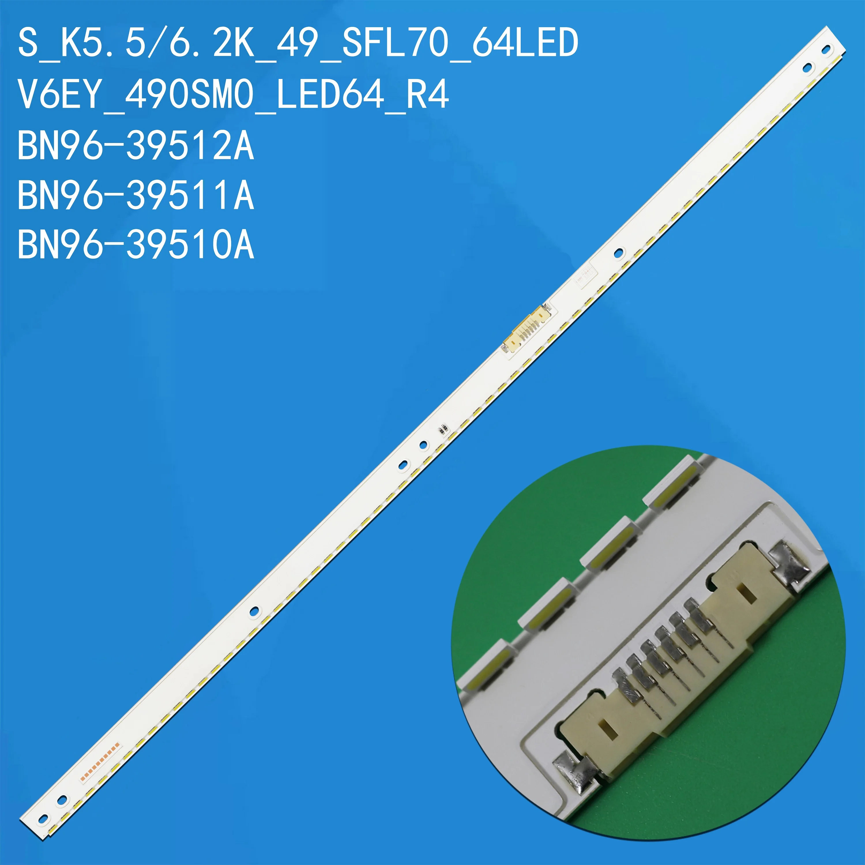 

LED Backlight For UN49K6200AF UN49K5500BF UN49K5500AG G49AE680DJ HG49AE690DK HG49AE680DJ UE49K5500AK UE49K5510AK UE49M6550AU
