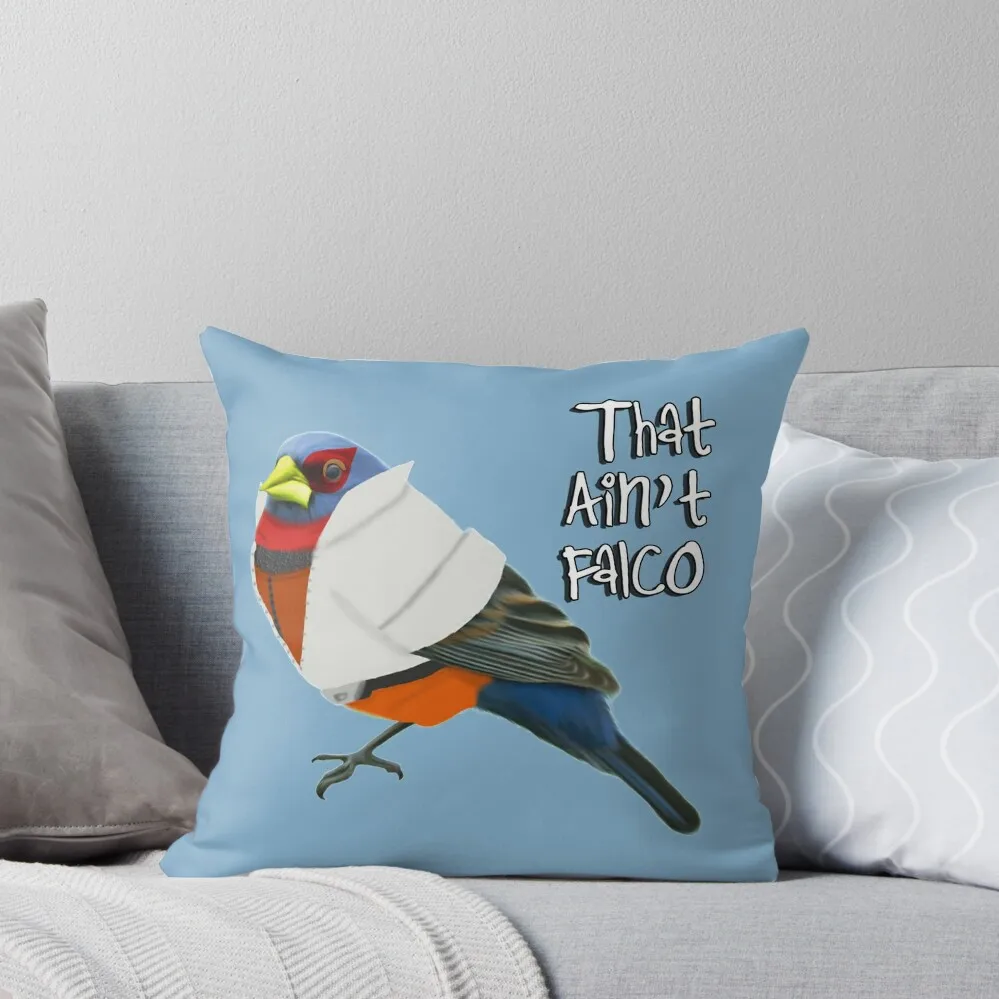 

That Ain't Falco Throw Pillow Decorative Cushion Cover Luxury Sofa Cushions