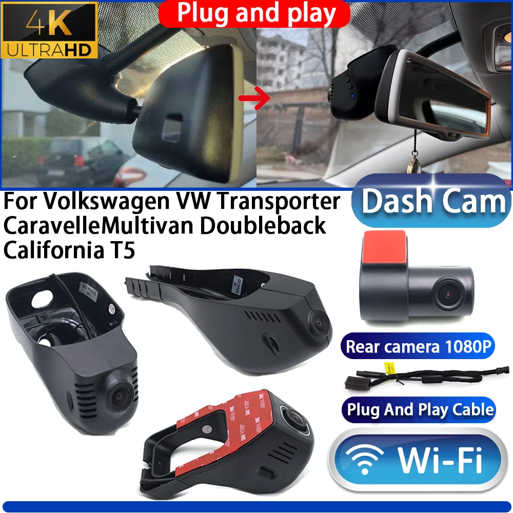 

For Volkswagen VW Transporter Caravelle Multivan Doubleback California T5 Dash Cam Camera DVR 4K UHDPlug And Play Video Recorder