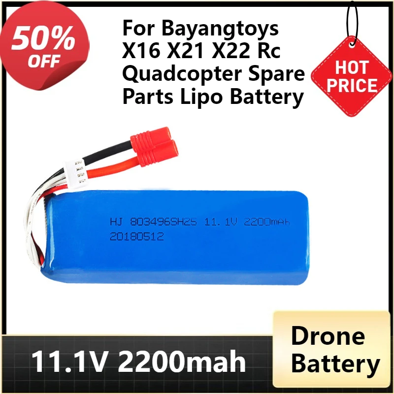 

803496 11.1V Battery for Bayangtoys X16 X21 X22 Rc Quadcopter Spare Parts 11.1v 2200 Mah Lipo Battery