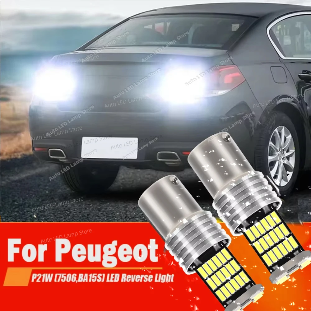Feu de recul LED, 2 pièces, lampe de secours pour Peugeot 106 1007 206 207 2008 306 307 308 SW 406 407 607 806 807 508 5008