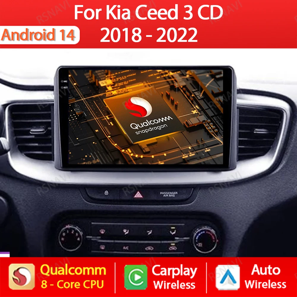 

Android 14 For Kia Ceed 3 CD 2018 - 2022 Car Radio Multimedia Video Player Navigation GPS Wireless Auto Carplay 4G WIFI QLED DSP