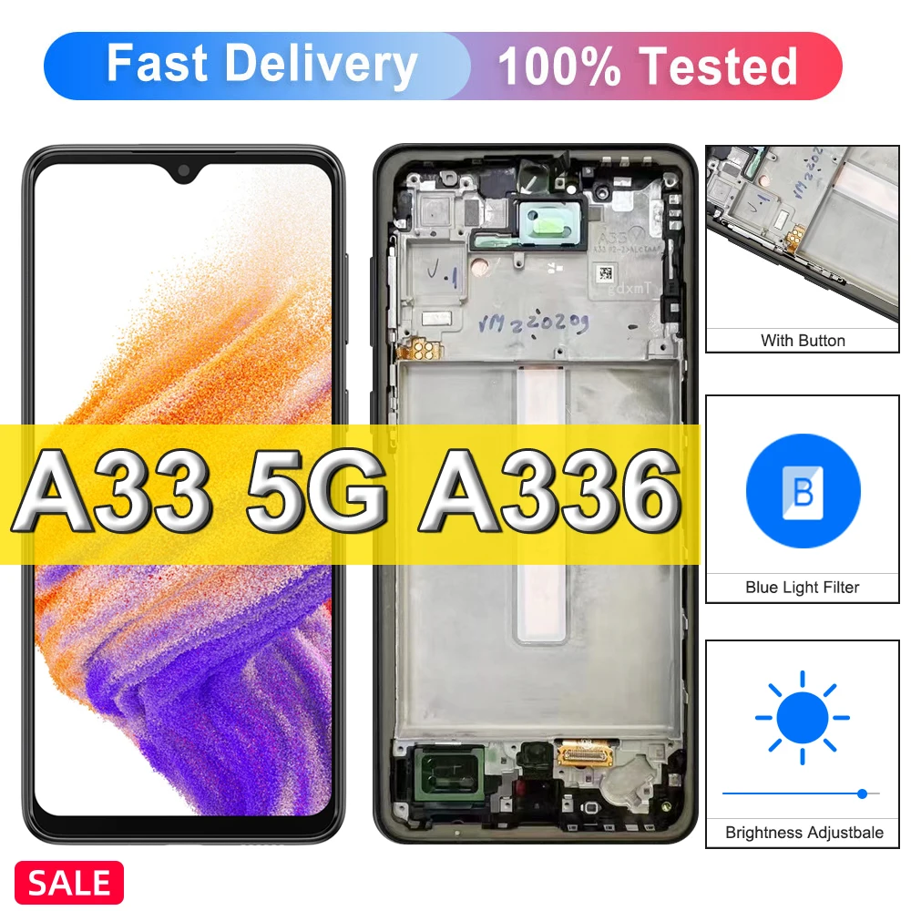 Super AMOLED For Samsung Galaxy A33 5G LCD Display Touch Digitizer Assembly For Samsung A336 A336F Screen Replacement,with frame