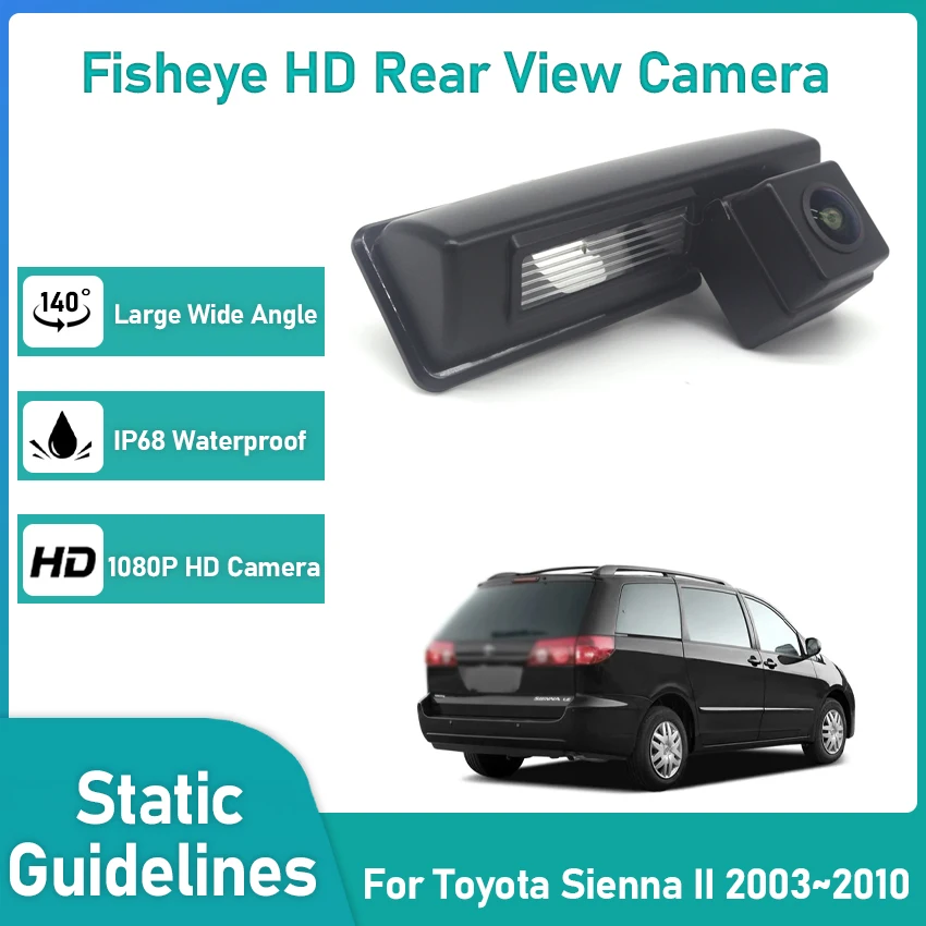 

CCD HD Fisheye Rear View Camera For Toyota Sienna II 2003 2004 2005 2006 2007 2008 2009 2010 Car Reverse Parking Monitor