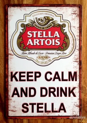 STELLA ARTOIS BEER VINTAGE METAL SIGN TIN RETRO PLAQUE GARAGE BAR PUB MAN CAVE