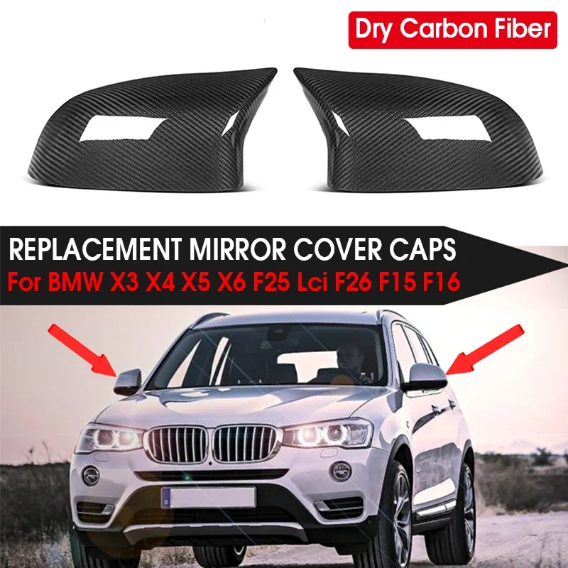 

Full Dry Carbon Fiber Car Side Mirror Cover Replacement RearView Mirror Cover For BMW F25 LCI X3 F26 X4 F15 X5 F16 X6 2014-2018