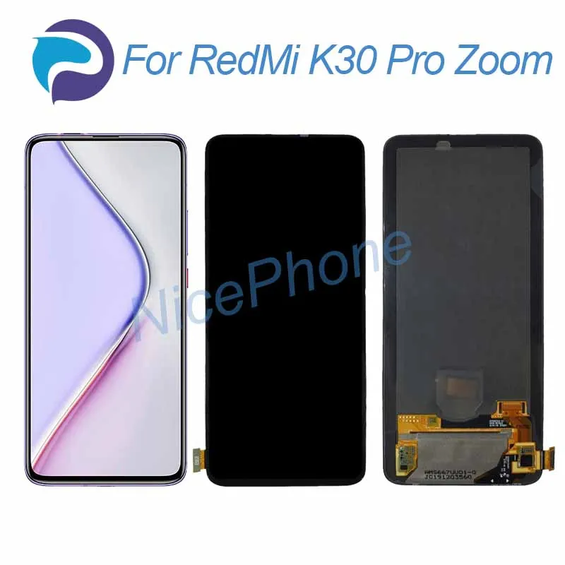 

for RedMi K30 Pro Zoom LCD Screen + Touch Digitizer Display For RedMi K30 Pro Zoom LCD Screen Display